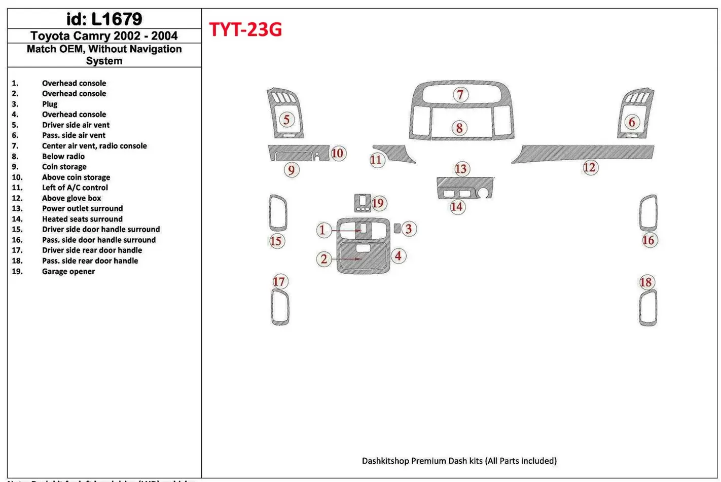 Toyota Camry 2002-2004 OEM Compliance, Without NAVI system Decor de carlinga su interior