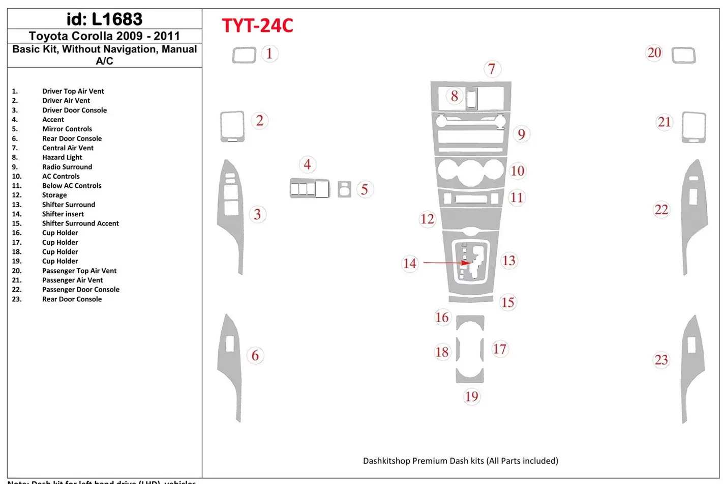 Toyota Corolla 2009-UP Basic Set, Without NAVI BD Interieur Dashboard Bekleding Volhouder