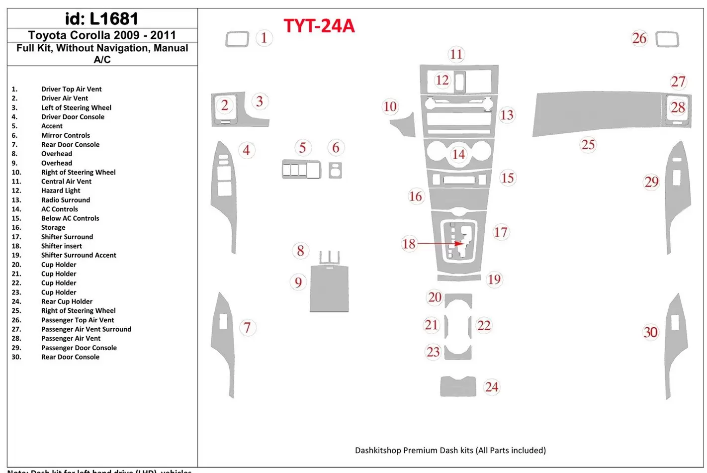 Toyota Corolla 2009-UP Full Set, Without NAVI BD Interieur Dashboard Bekleding Volhouder