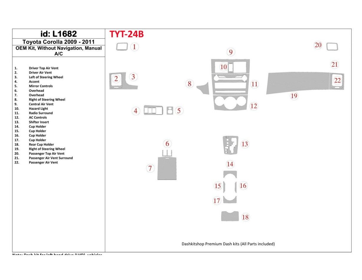 Toyota Corolla 2009-UP OEM Compliance, Without NAVI Interior BD Dash Trim Kit