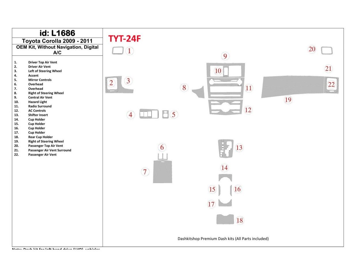 Toyota Corolla 2009-UP OEM Kit, Sans NAVI, Automatic AC BD Kit la décoration du tableau de bord - 1 - habillage decor de tableau
