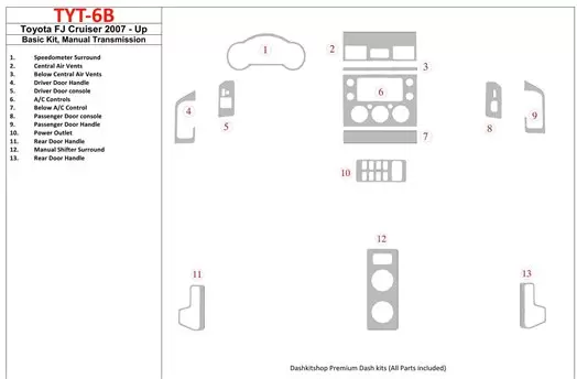 Toyota FJ Cruiser 2007-UP Basic Set, Manual Gear Box BD Interieur Dashboard Bekleding Volhouder