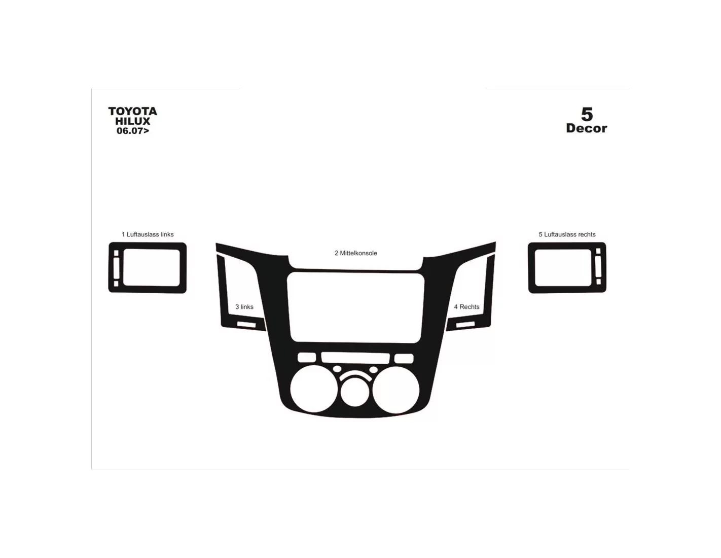 Toyota Hilux MK7 2004–2015 3D Inleg dashboard Interieurset aansluitend en pasgemaakt op he 5 -Teile
