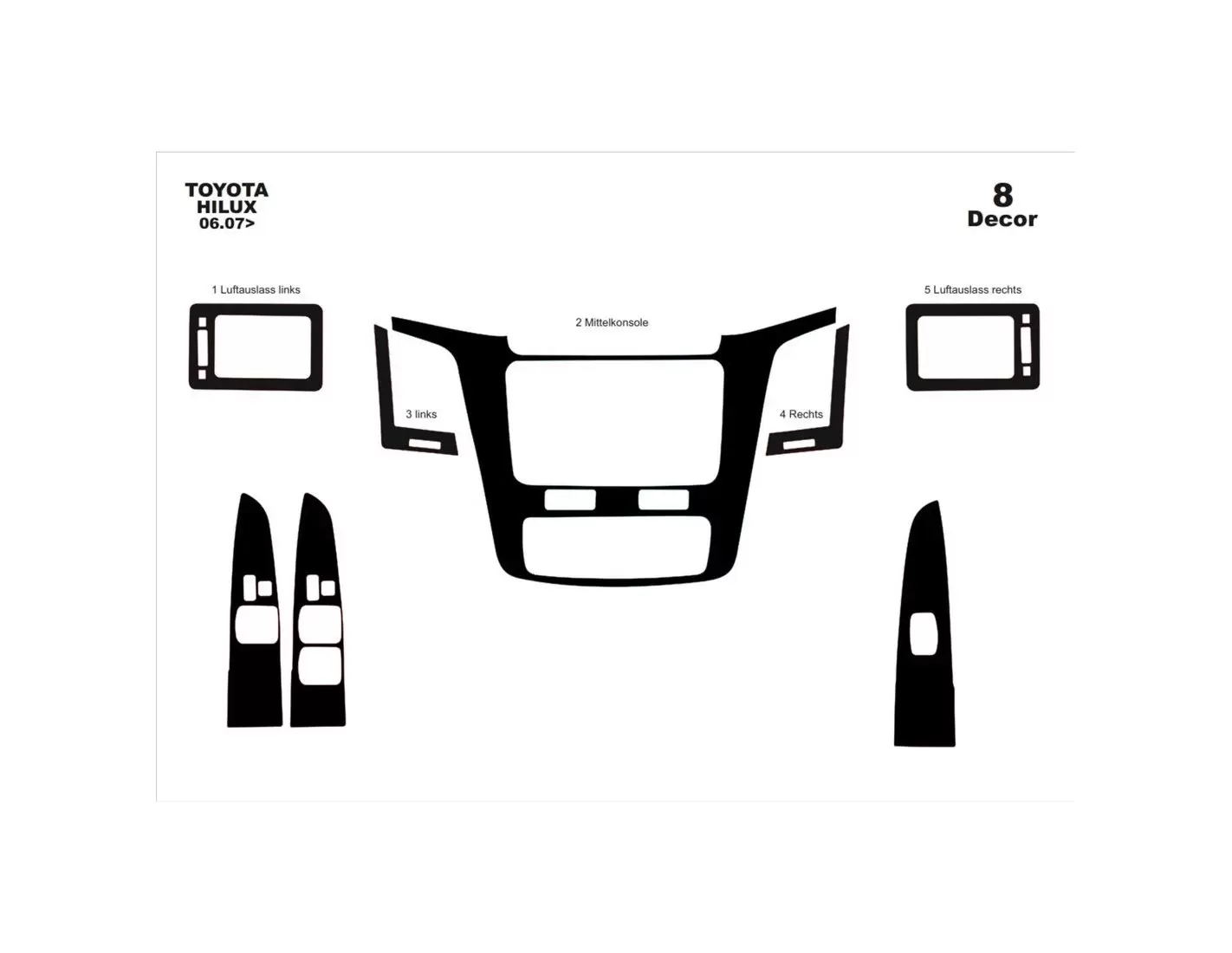 Toyota Hilux MK7 2004–2015 DIGI 3D Inleg dashboard Interieurset aansluitend en pasgemaakt op he 8 -Teile