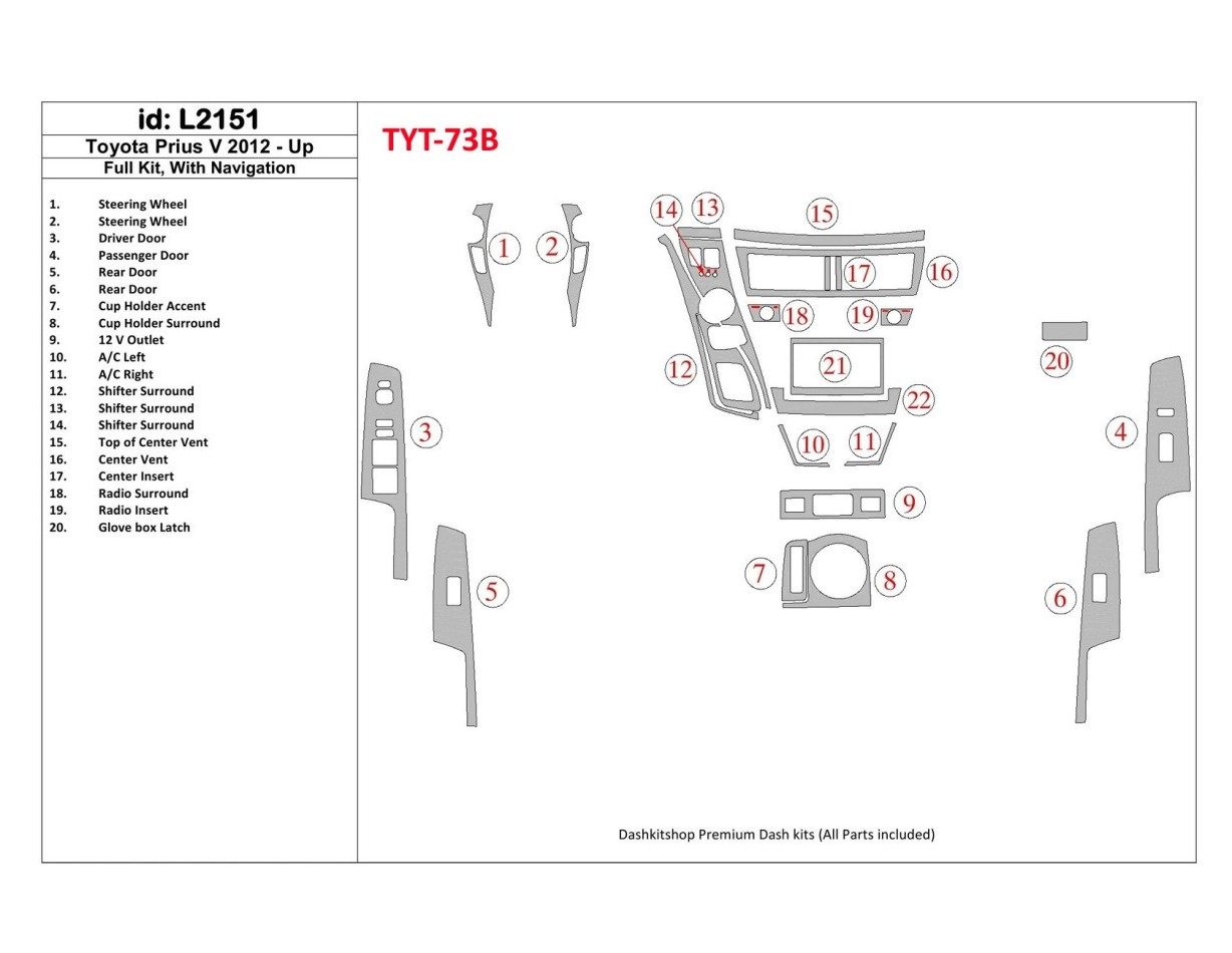 Toyota Pius V 2012-UP Full Set, With NAVI BD Interieur Dashboard Bekleding Volhouder