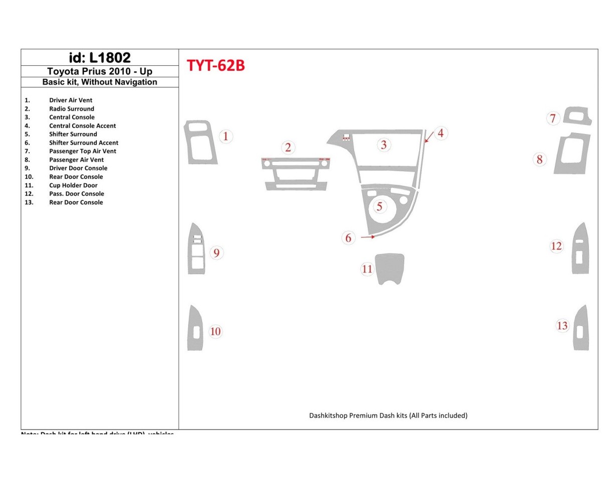 Toyota Prius 2010-UP Basic Set, Without NAVI Interior BD Dash Trim Kit