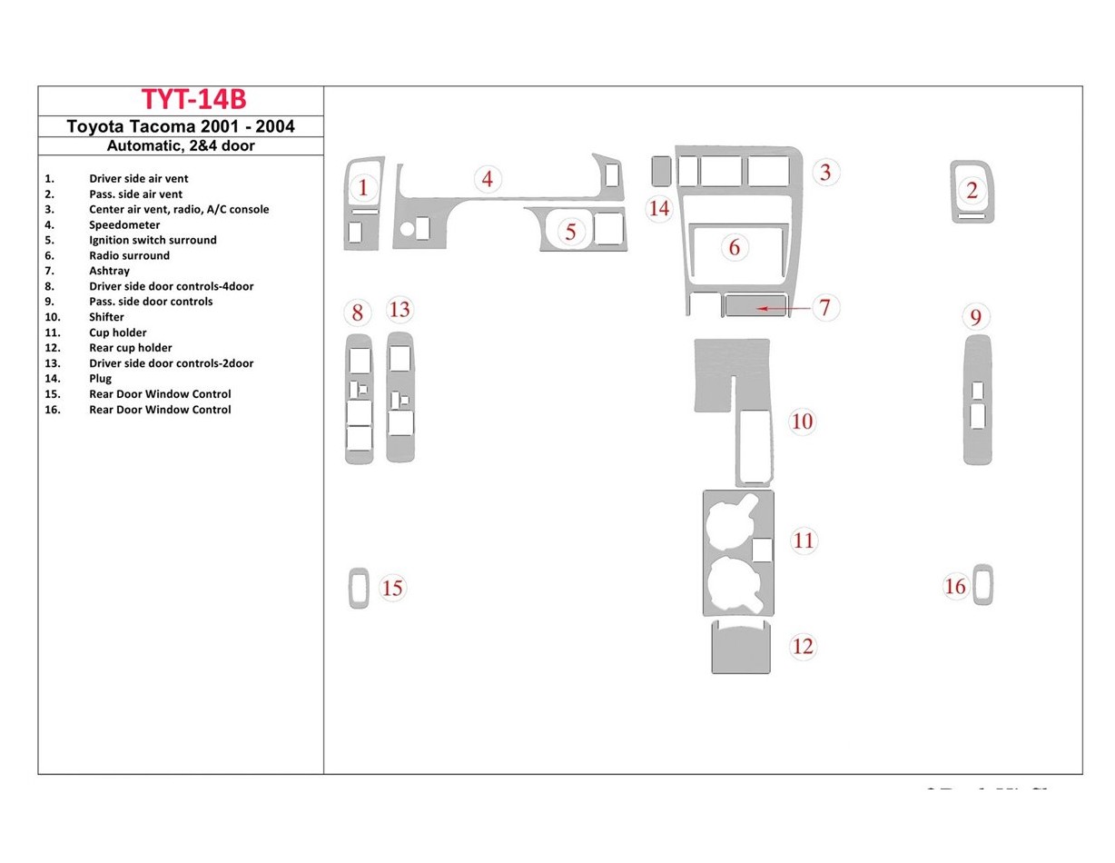Toyota Tacoma 2000-2004 Automatic Gear, 2&4 Doors Interior BD Dash Trim Kit