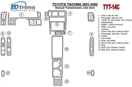 Toyota Tacoma 2000-2004 Manual Gear Box, 2&4 Doors Decor de carlinga su interior