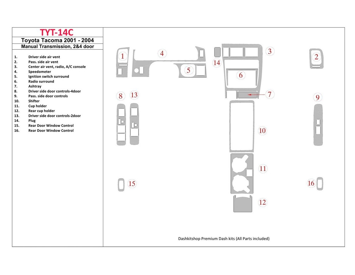 Toyota Tacoma 2000-2004 Manual Gear Box, 2&4 Doors Decor de carlinga su interior