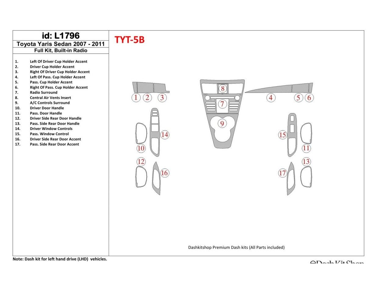 Toyota Yaris 2007-UP Full Set With Built-in Radio Interior BD Dash Trim Kit