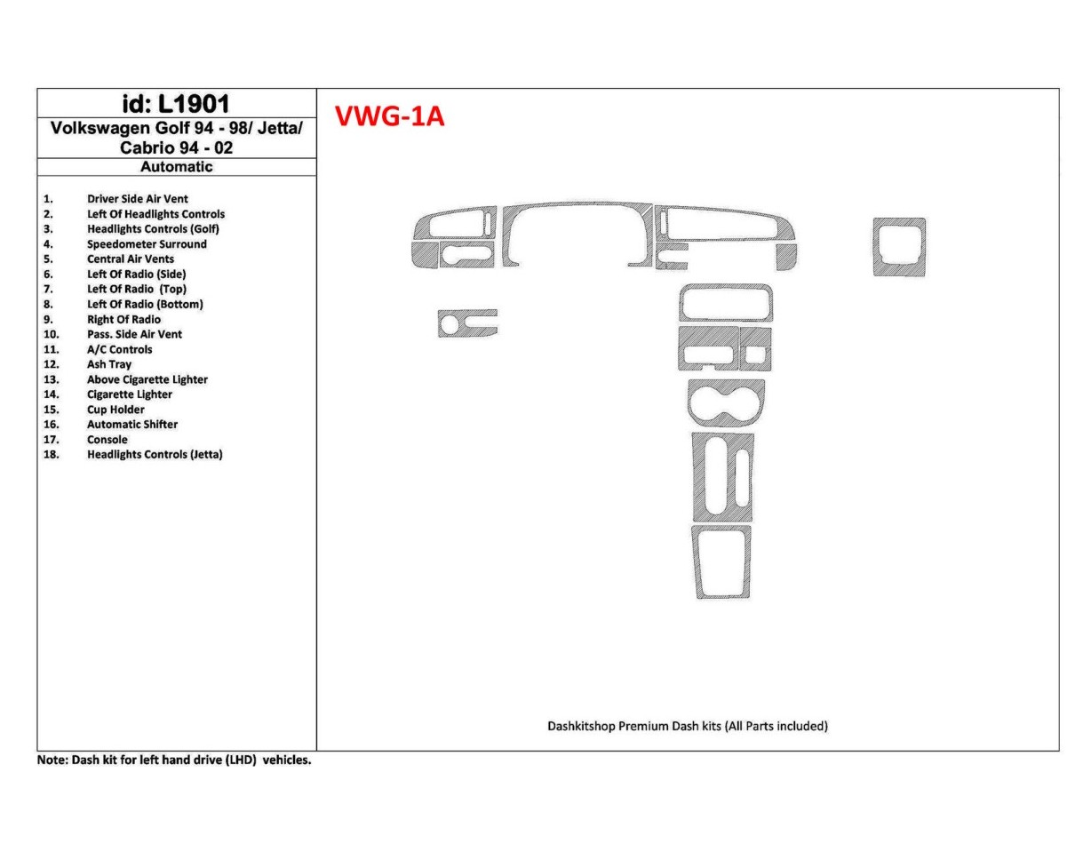 Volkswagen Cabrio 1994-2002 Automatic Gearbox, 18 Parts set Interior BD Dash Trim Kit