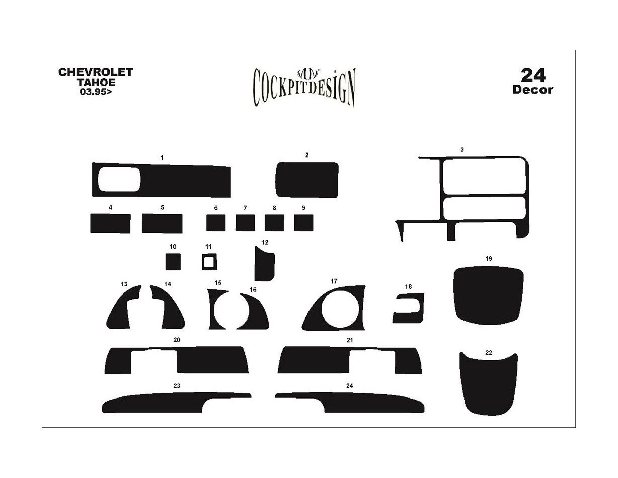 Chevrolet Tahoe 03.95 - 09.99 Kit Rivestimento Cruscotto all'interno del veicolo Cruscotti personalizzati 24-Decori