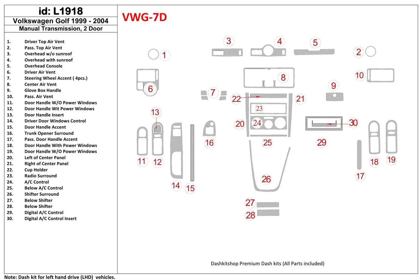 Volkswagen Golf 1999-2004 2 Doors, with glowe-box, 26 Parts set Decor de carlinga su interior