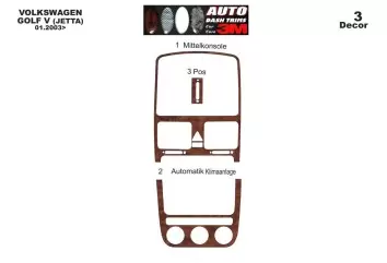 Volkswagen Golf V Jetta 10.03-10.08 automatic AC 3D Decor de carlinga su interior del coche 3-Partes