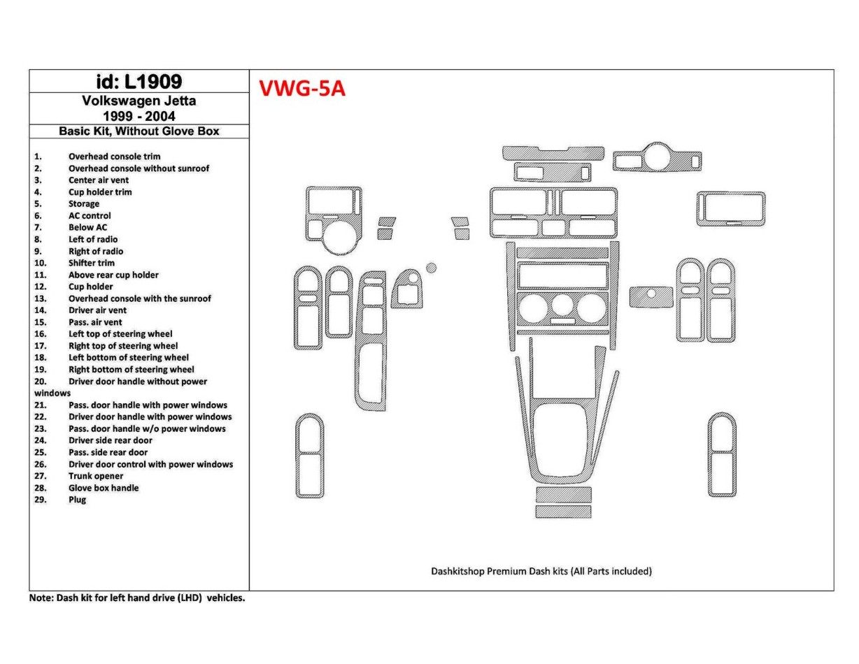 Volkswagen Jetta 1999-2004 Ensemble Complet, Sans lueur-boîte, 28 Parts set BD Kit la décoration du tableau de bord - 1 - habill