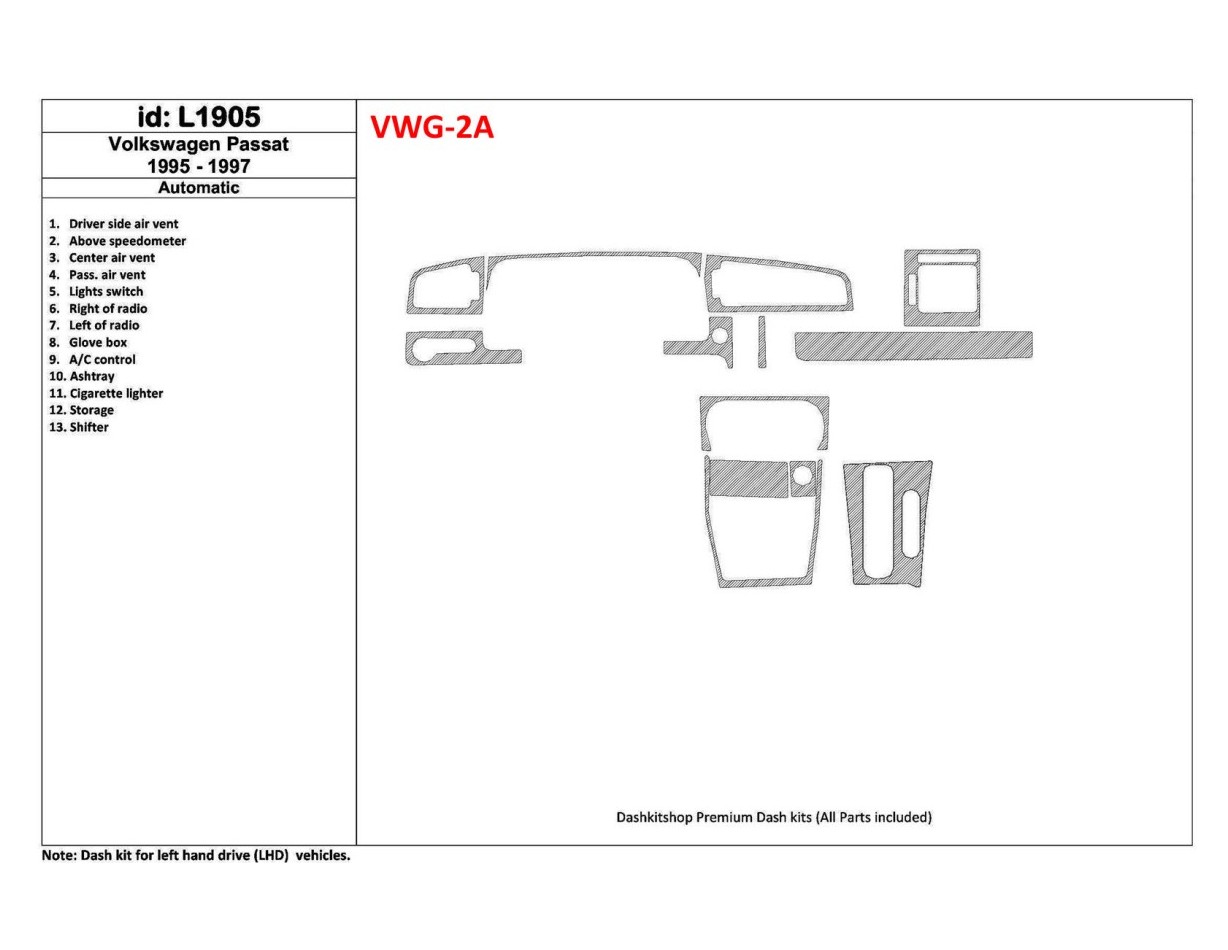Volkswagen Passat 1995-1997 Automatic Gearbox, 11 Parts set Interior BD Dash Trim Kit