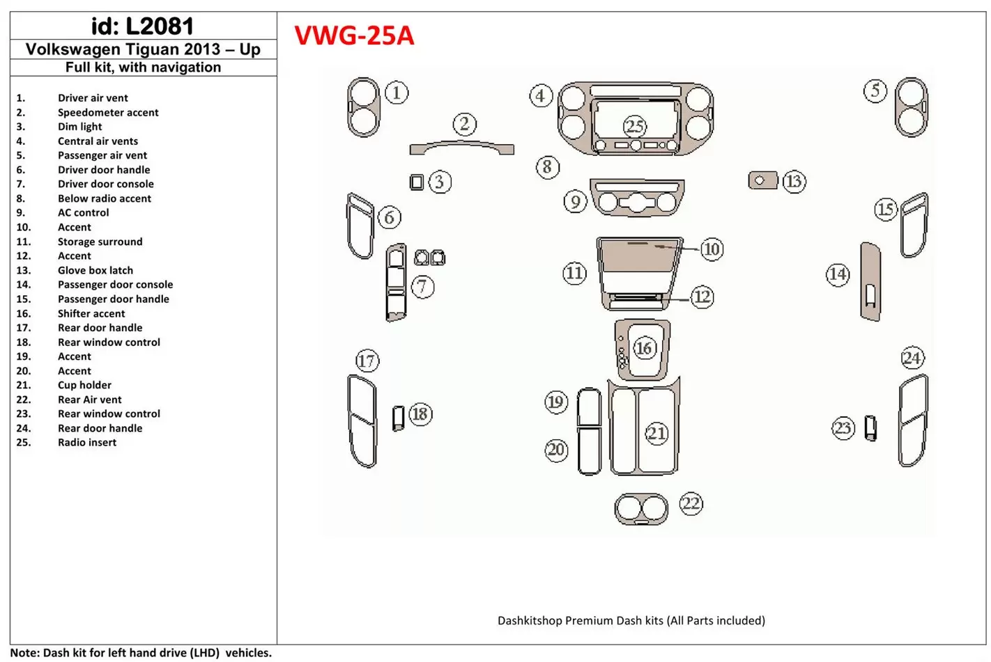 Volkswagen Tiguan 2013-UP Full Set, With NAVI BD Interieur Dashboard Bekleding Volhouder
