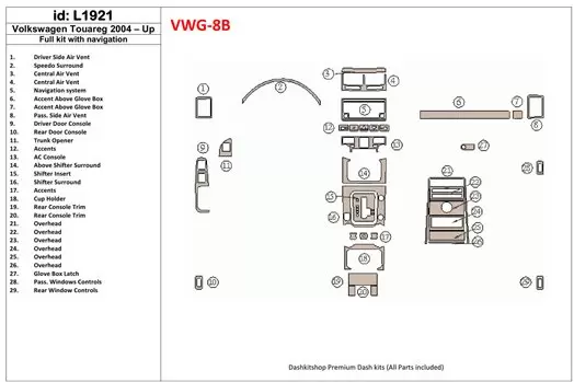 Volkswagen Touareg 2004-UP Full Set, With NAVI Interior BD Dash Trim Kit