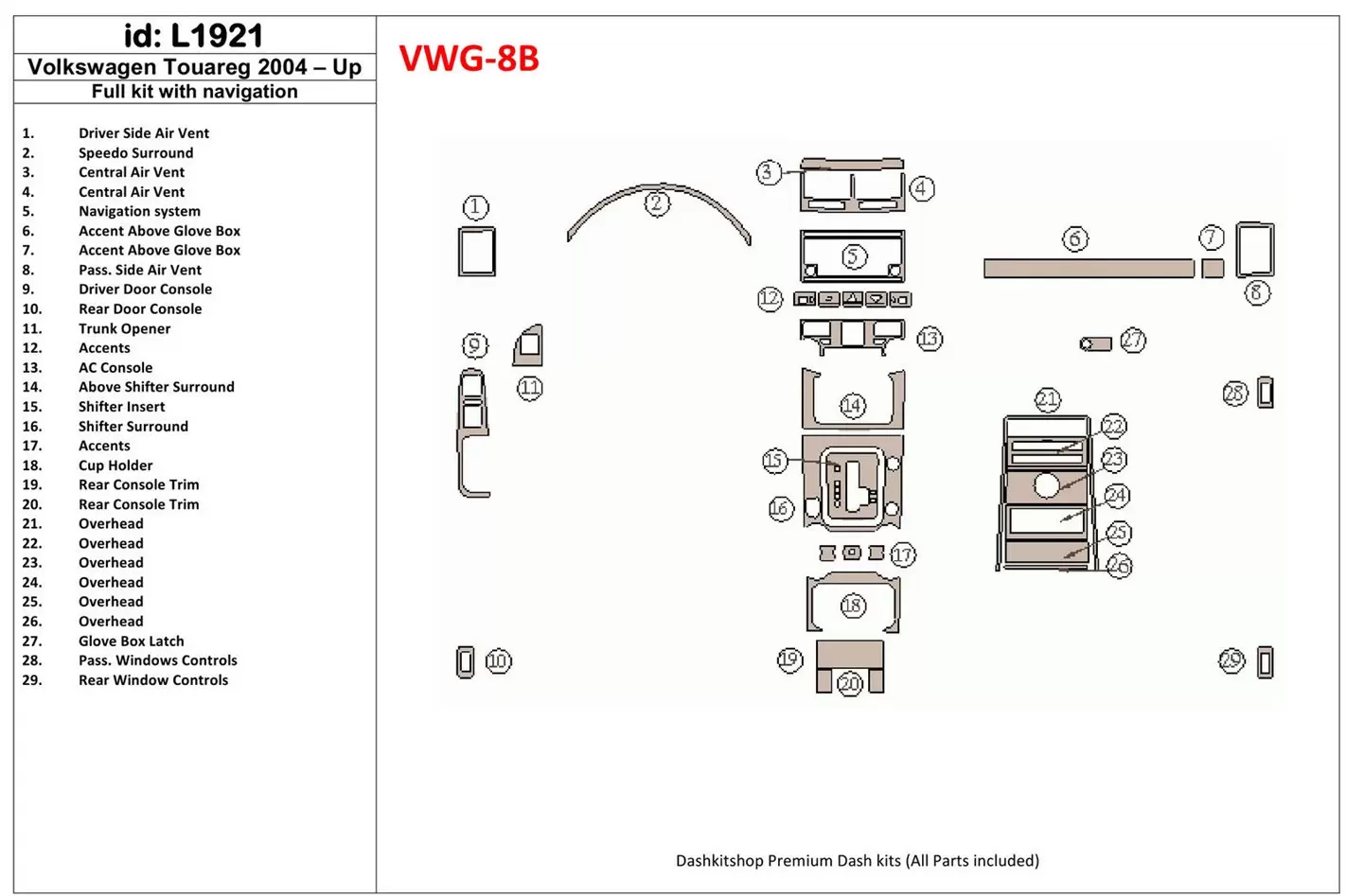 Volkswagen Touareg 2004-UP Full Set, With NAVI Interior BD Dash Trim Kit