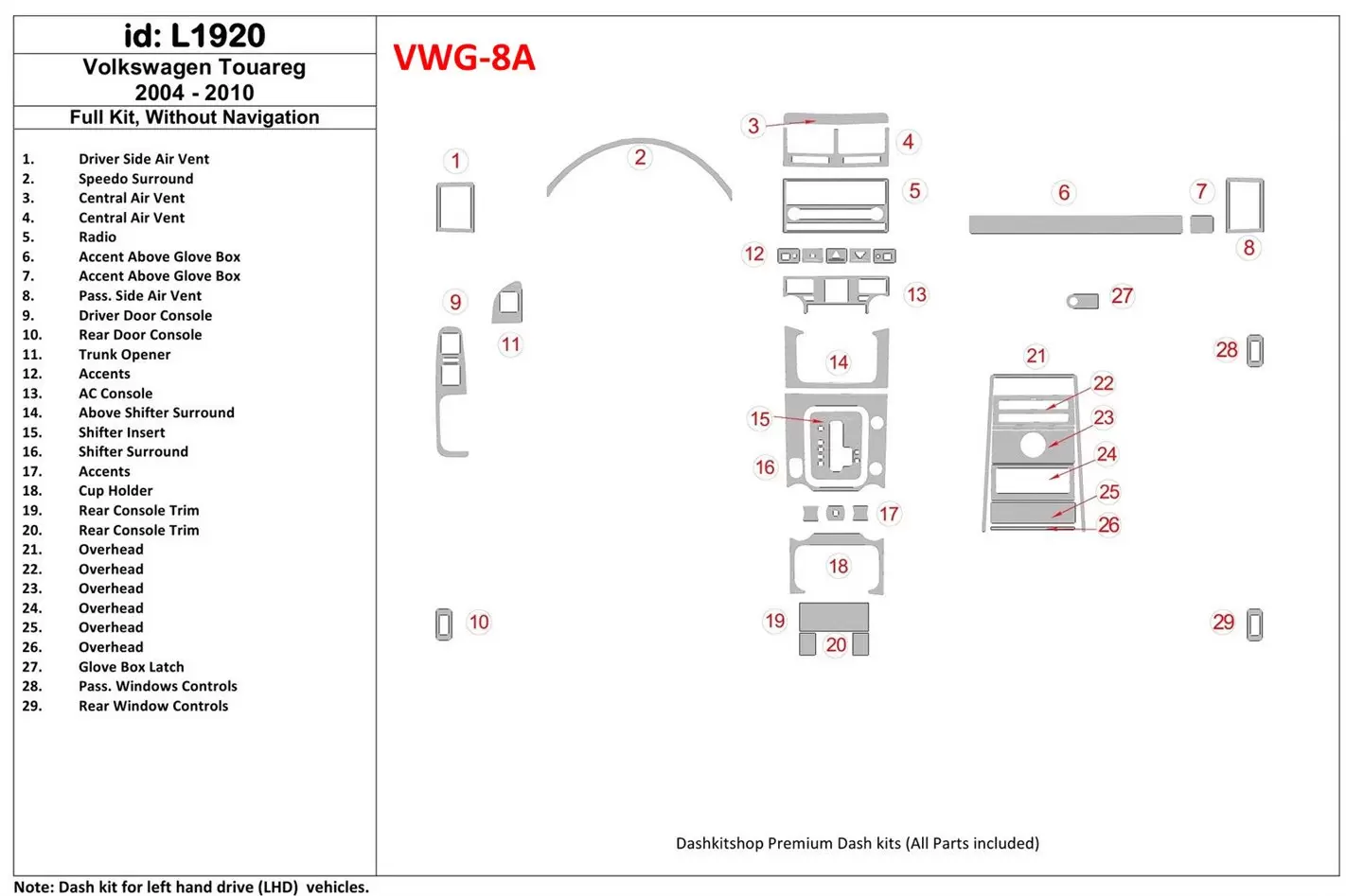 Volkswagen Touareg 2004-UP Full Set, Without NAVI BD Interieur Dashboard Bekleding Volhouder