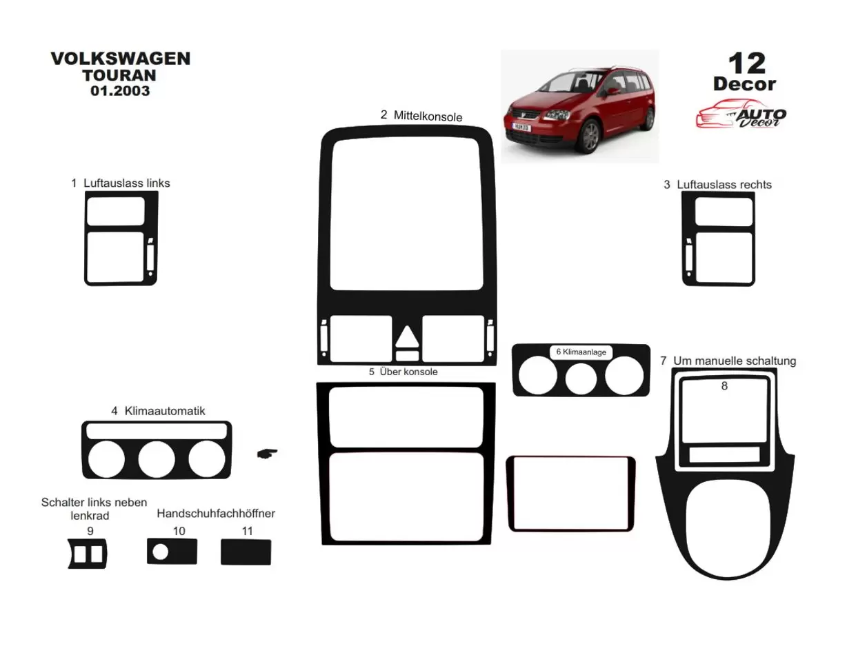 Volkswagen Touran 2010 3M 3D Interior Dashboard Trim Kit Dash Trim Dekor 12-Parts