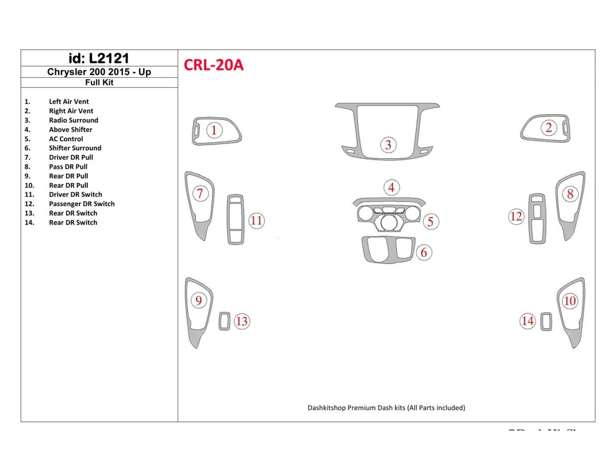 Chrysler 200 2015-UP Full Set Cruscotto BD Rivestimenti interni