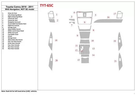 Toyota Camry 2010-2011 With NAVI, Ð½Ðµ SE Model Decor de carlinga su interior