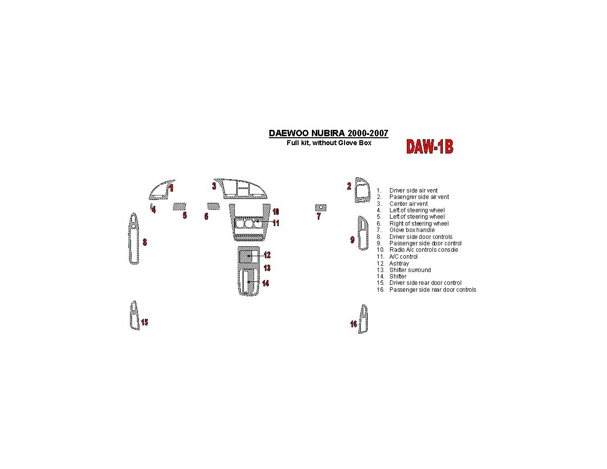Daewoo Nubira 2000-2007 Voll Satz, Without glowe-box BD innenausstattung armaturendekor cockpit dekor - 1- Cockpit Dekor Innenra