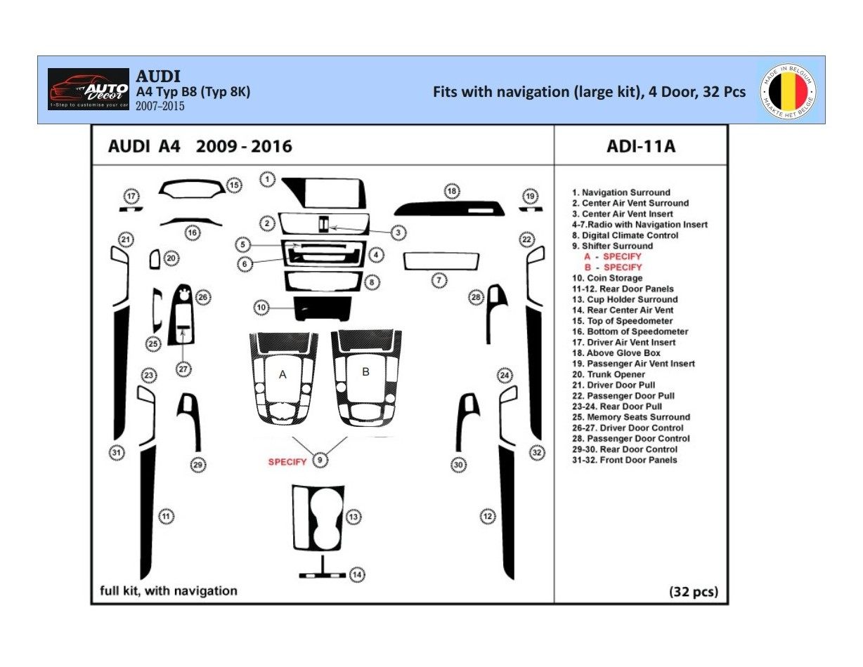 Audi A4 B8 Typ 8K 2007-2015 3D Decor de carlinga su interior del coche 32-Partes
