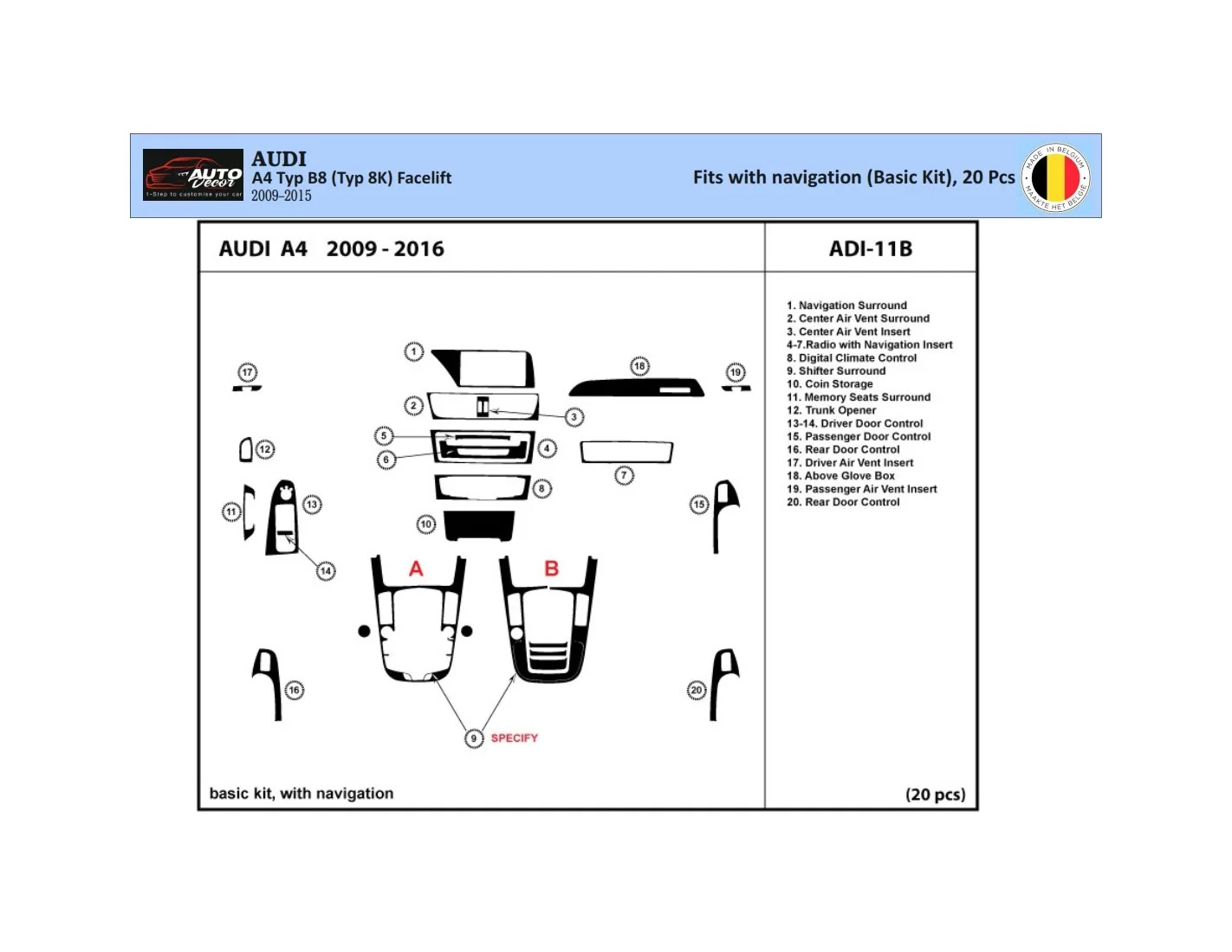Audi A4 B8 Typ 8K 2009-2015 3D Interior Dashboard Trim Kit Dash Trim Dekor 20-Parts