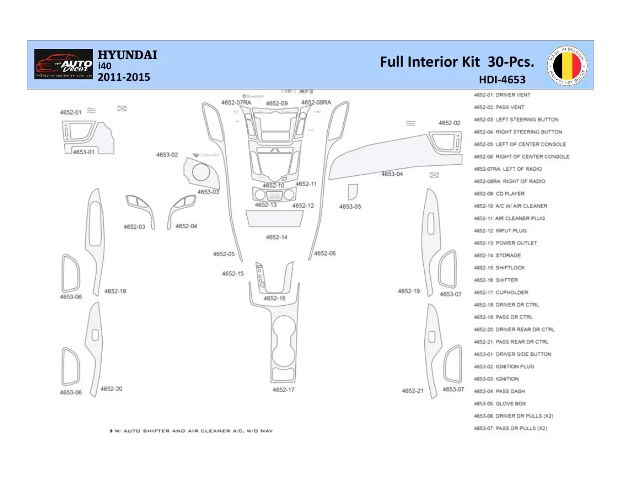 Hyundai i40 2011-2015 Interior WHZ Dashboard trim kit 30 Parts