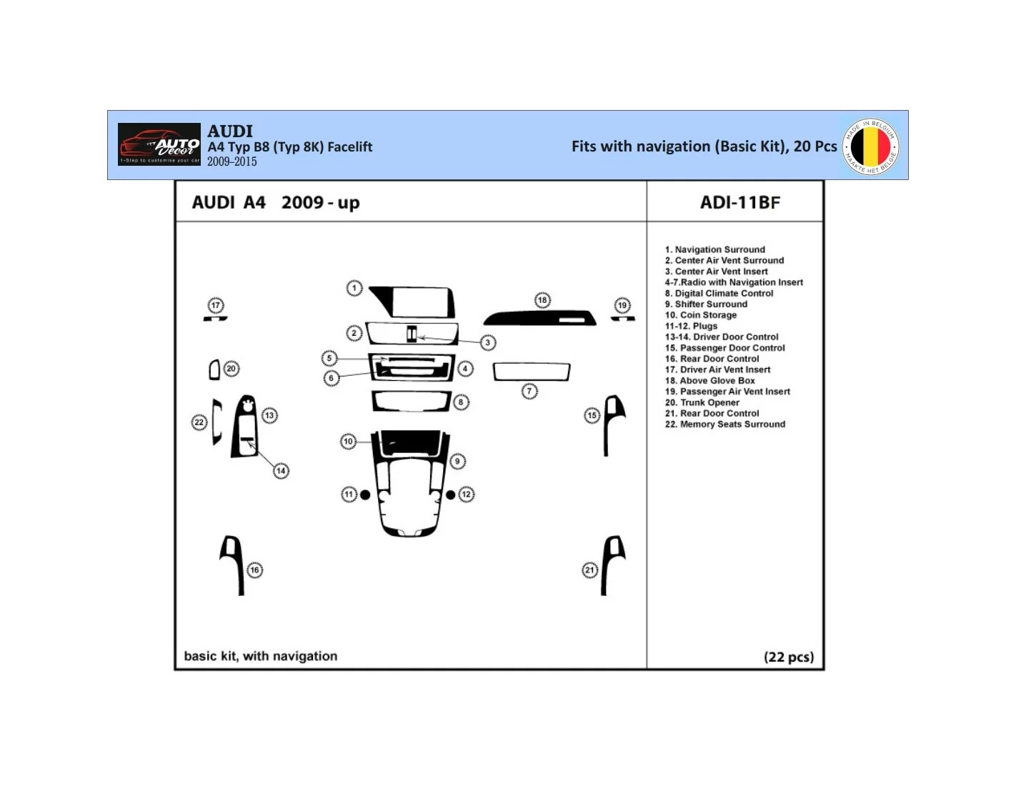 Audi A4 B8 Typ 8K 2009-2015 3D Interior Dashboard Trim Kit Dash Trim Dekor 22-Parts