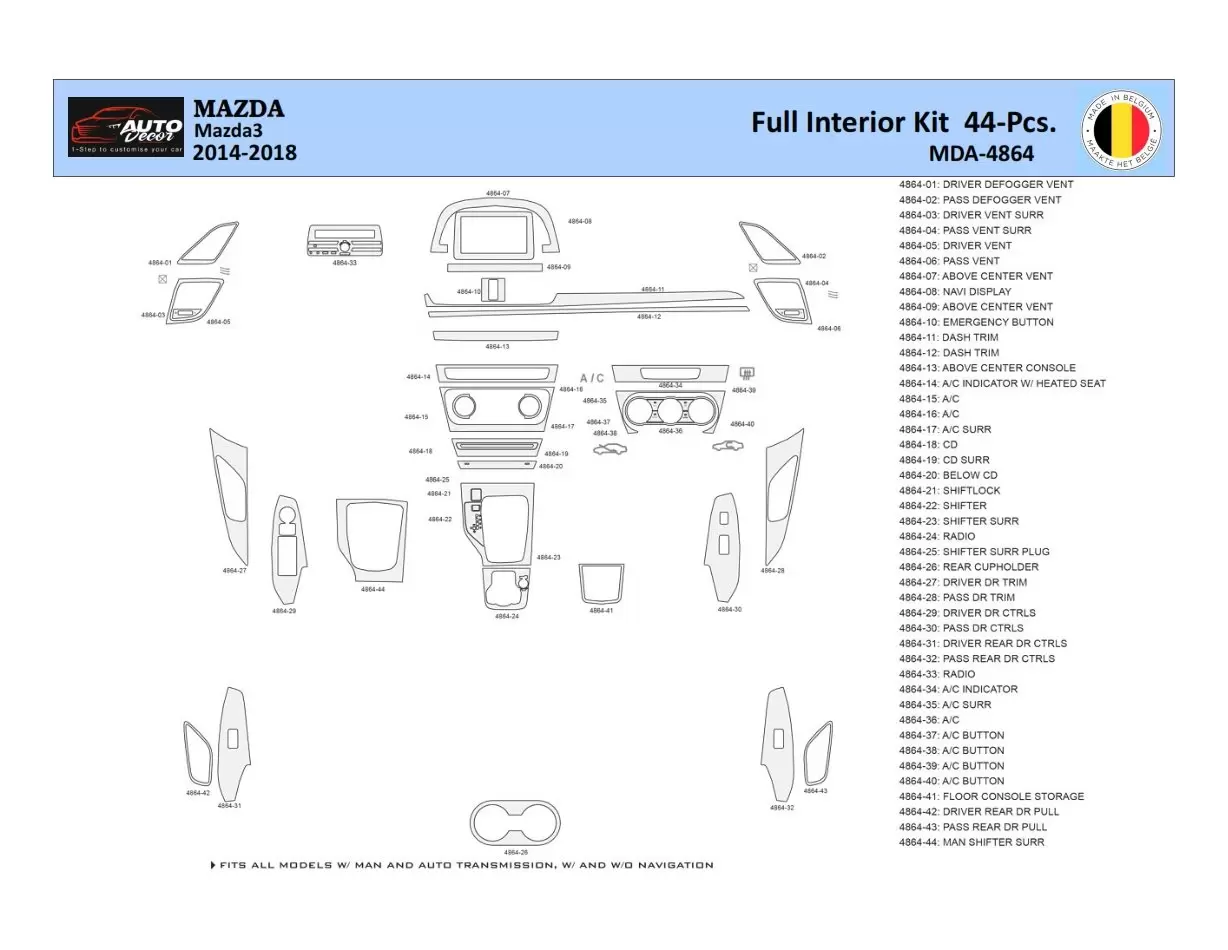 Mazda 3 2014-2018 Decor de carlinga su interior del coche 44 Partes