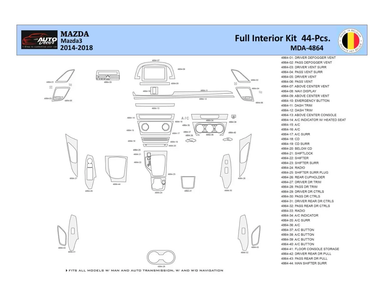 Mazda 3 2014-2018 Interior WHZ Dashboard trim kit 44 Parts