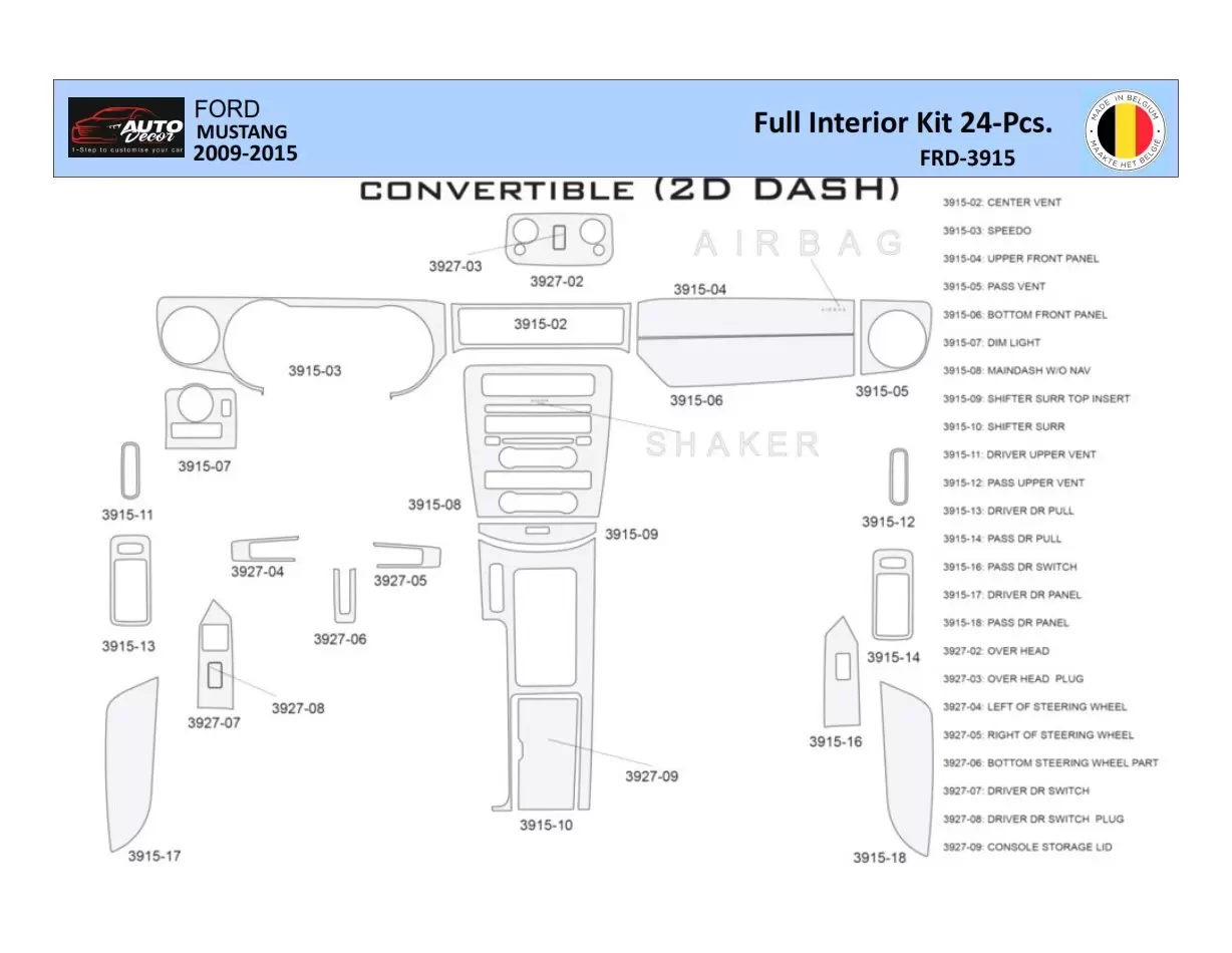 Ford Mustang 2010-2015 Interior WHZ Dashboard trim kit 24 Parts