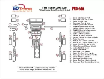 Ford Fusion 2006-2009 With Automatic Clock, Manual Gearbox A/C Controls Decor de carlinga su interior