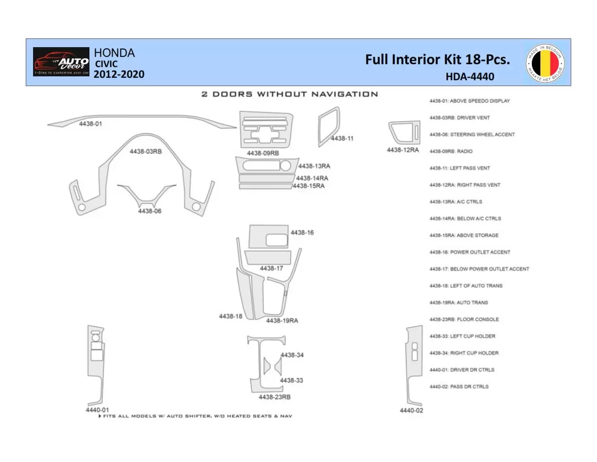 Honda Civic X 2012-2015 Interior WHZ Kit de molduras de tablero 20 piezas Honda Civic X 2012-2015 Interior WHZ Kit de molduras de tablero 20 piezas