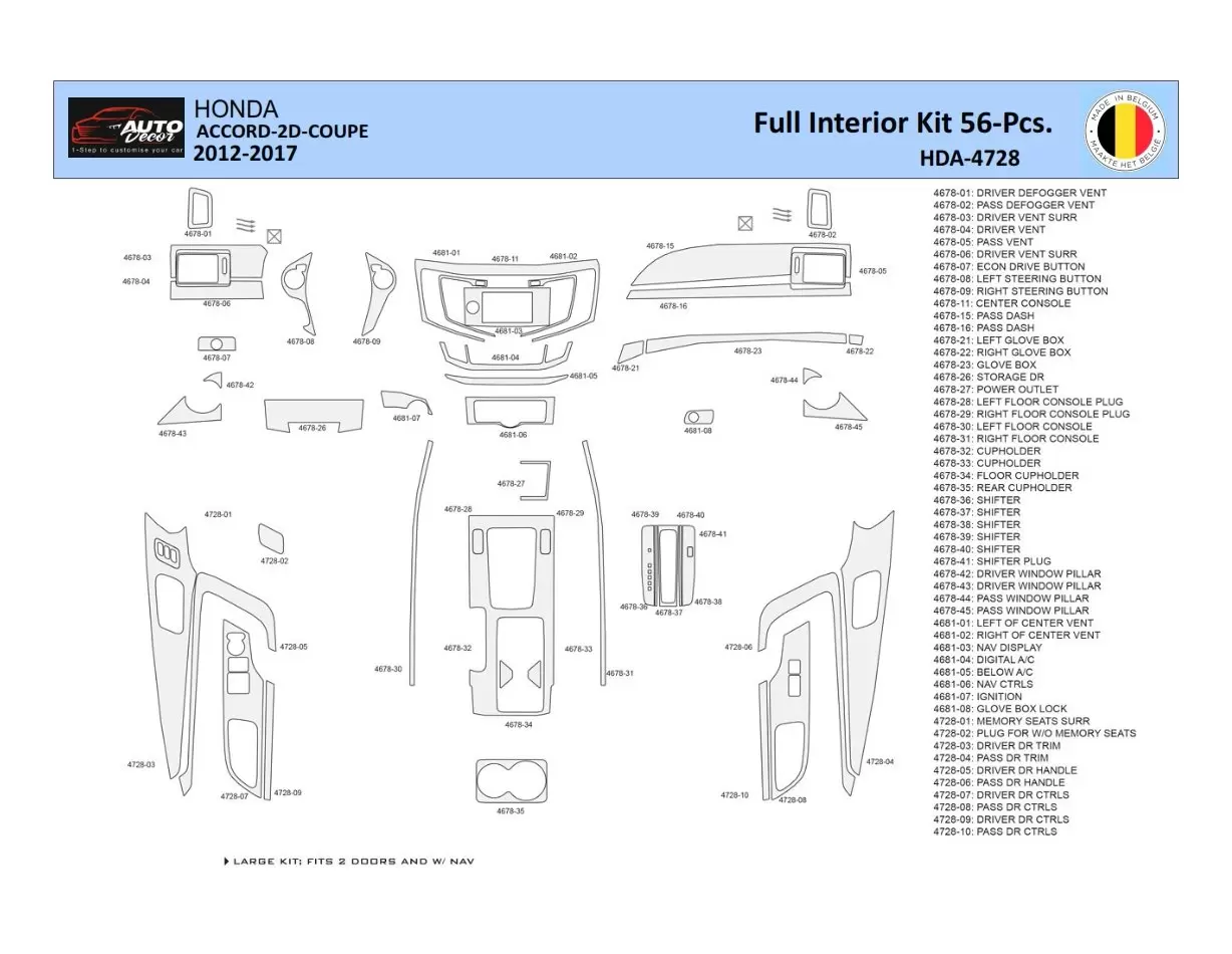 Honda Accord 2014-2022 Decor de carlinga su interior del coche 56 Partes