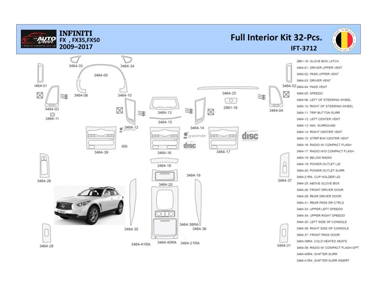 Infiniti FX S51 2009-2017 Interior WHZ Dashboard trim kit 32 Parts