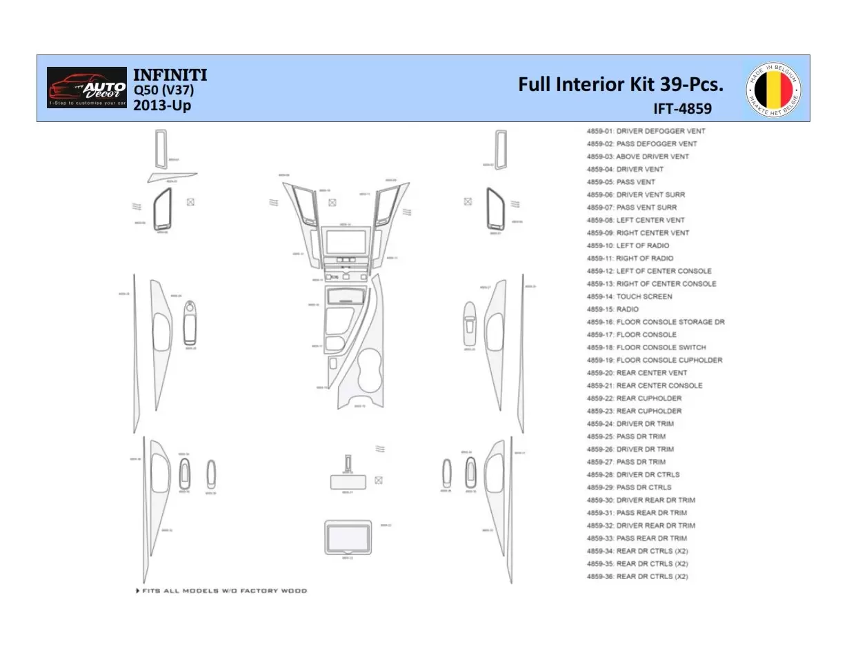 Infiniti Q50 V37 2014–present Interior WHZ Dashboard trim kit 39 Parts