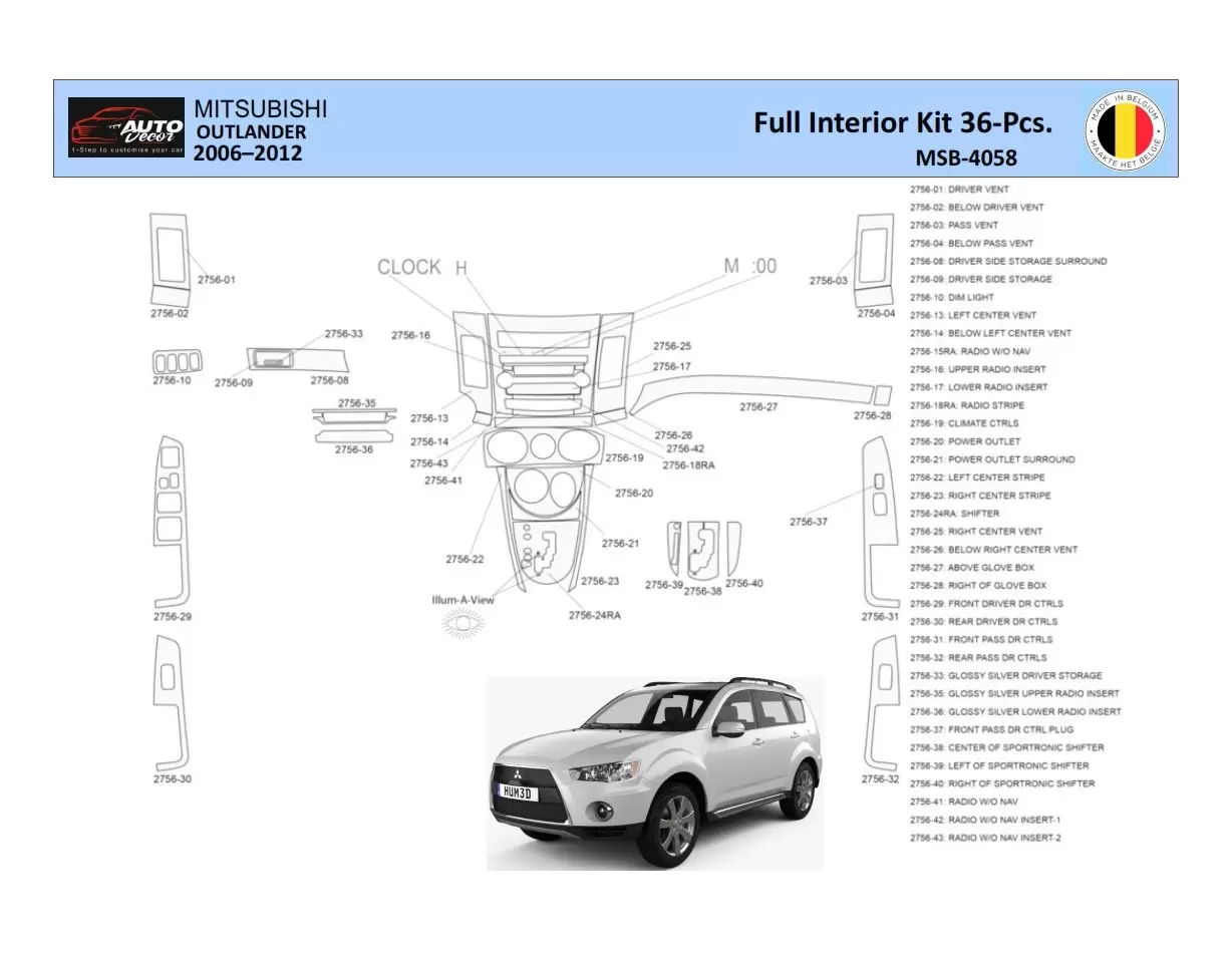 Mitsubishi Outlander 2006-2012 Decor de carlinga su interior del coche 36 Partes
