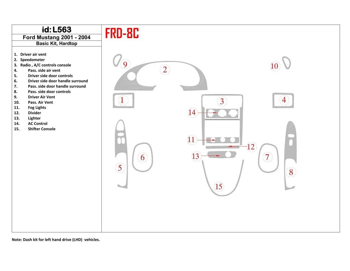 FORD Ford Mustang 2001-2004 Soft roof-Coupe, Basic Set, 8 Parts set Interior BD Dash Trim Kit €51.99