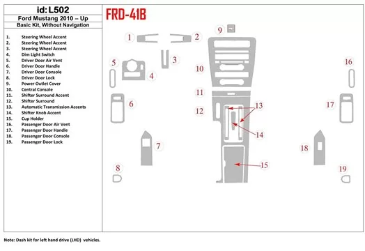 FORD Ford Mustang 2010-UP Basic Set, Without NAVI Interior BD Dash Trim Kit €51.99