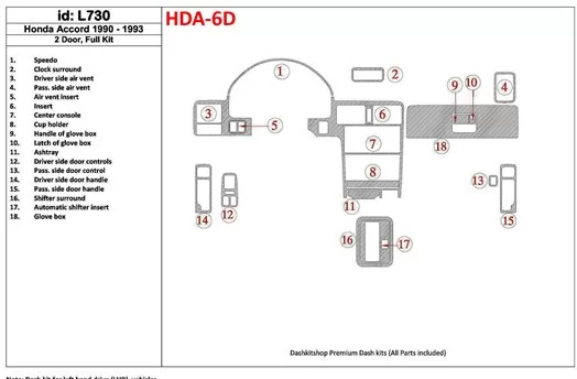 Honda Accord 1990-1993 2 Doors, Full Set, 18 Parts set BD Interieur Dashboard Bekleding Volhouder