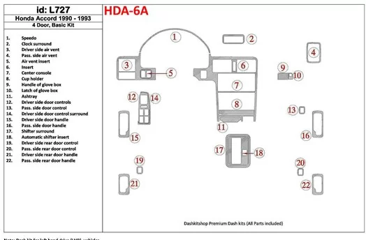 Honda Accord 1990-1993 4 Doors, Basic Set, 22 Parts set BD Interieur Dashboard Bekleding Volhouder