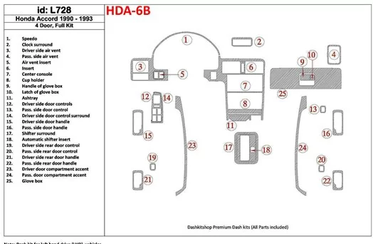 Honda Accord 1990-1993 4 Doors, Full Set, 25 Parts set Cruscotto BD Rivestimenti interni