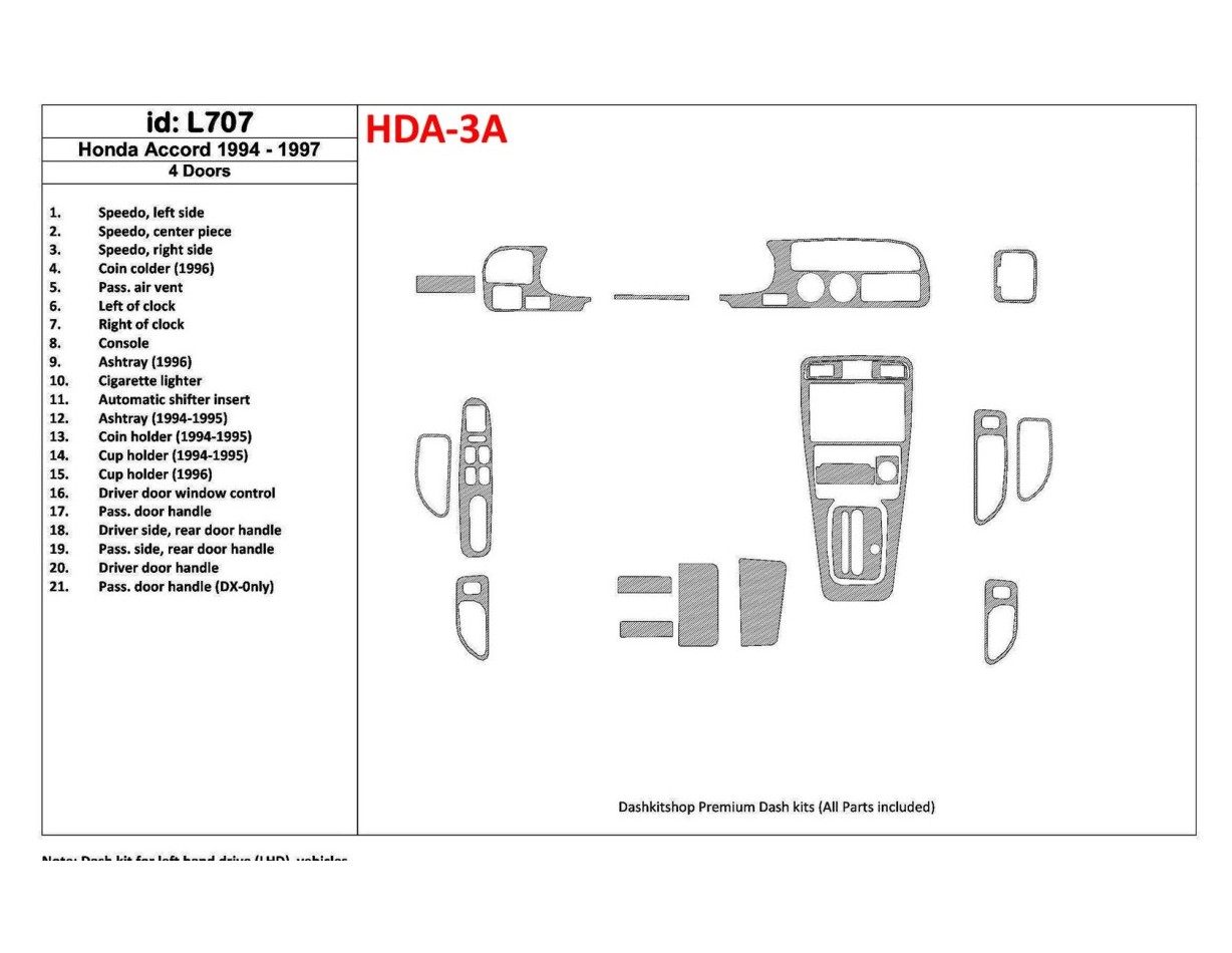 Honda Accord 1994-1997 4 Doors, Full Set, 21 Parts set Interior BD Dash Trim Kit