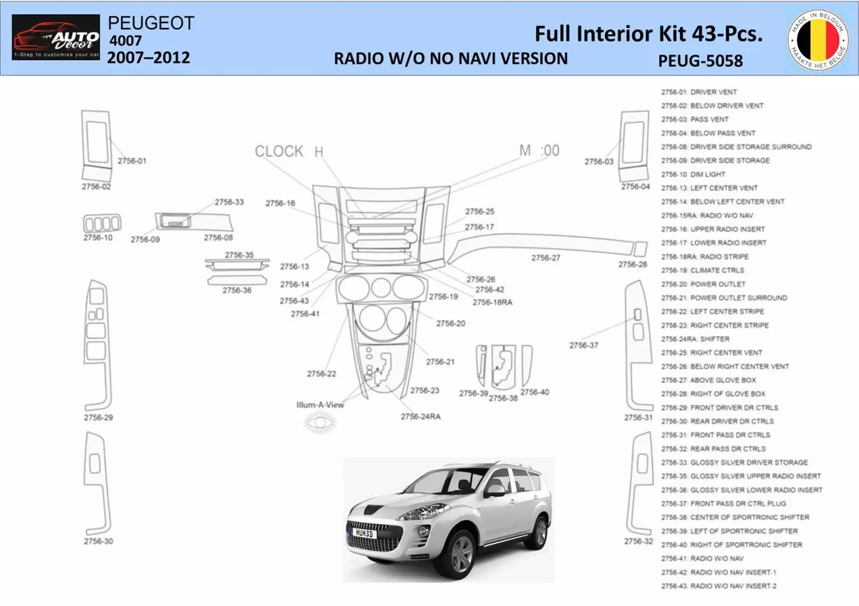 Peugeot 4007 2007-2013 3D Decor de carlinga su interior del coche 43-Partes