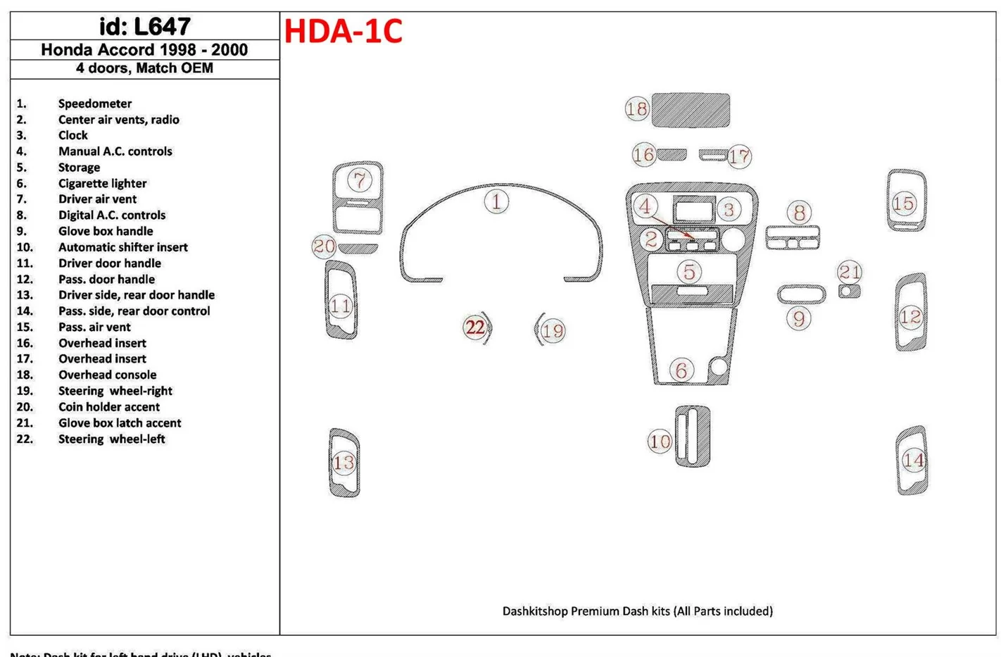 Honda Accord 1998-2000 4 Doors, OEM Compliance, 22 Parts set BD innenausstattung armaturendekor cockpit dekor - 1- Cockpit Dekor