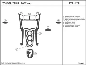 Toyota Yaris 12.05-12.09 Kit de garniture de tableau de bord intérieur 3D, garniture de tableau de bord, 9 pièces